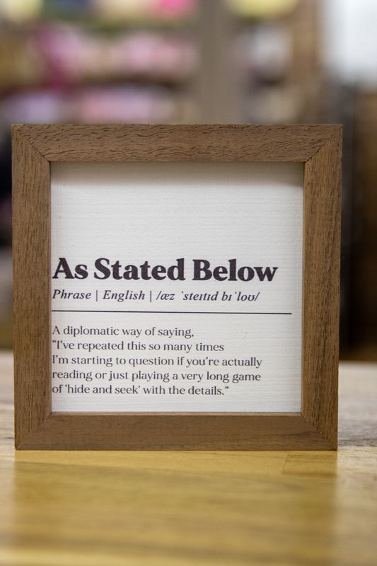 As Stated Below Definition Sign