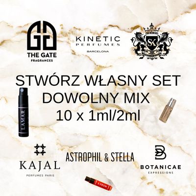 STWÓRZ WŁASNY SET - DOWOLNY MIX 10 x 1ml/2ml
