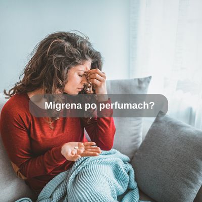 Migrena po perfumach? To może być nadwrażliwość zapachowa