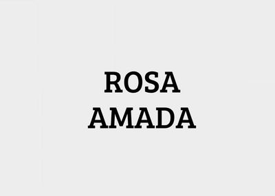 ROSA AMADA