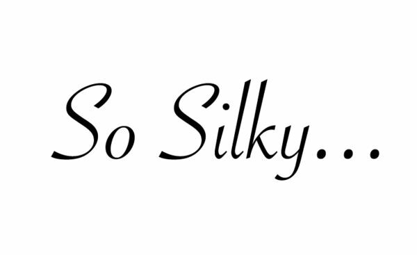 So Silky