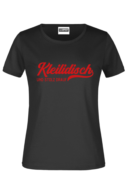 T-Shirt &quot;Kleilidisch stolz&quot;