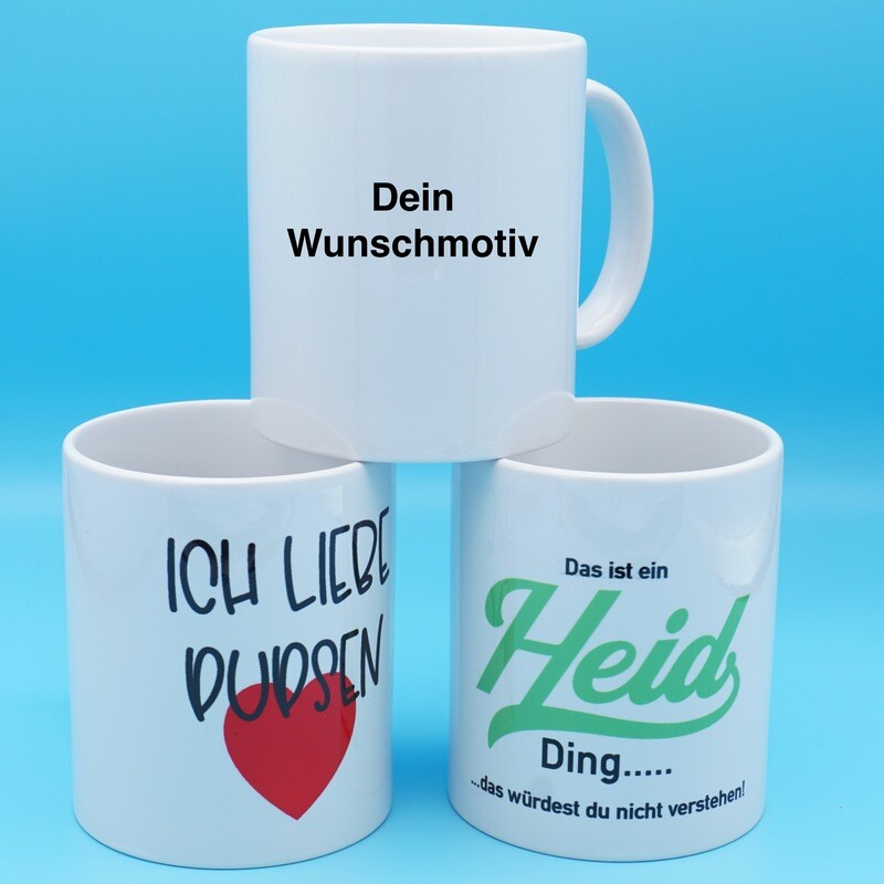 Tasse mit Wunschmotiv