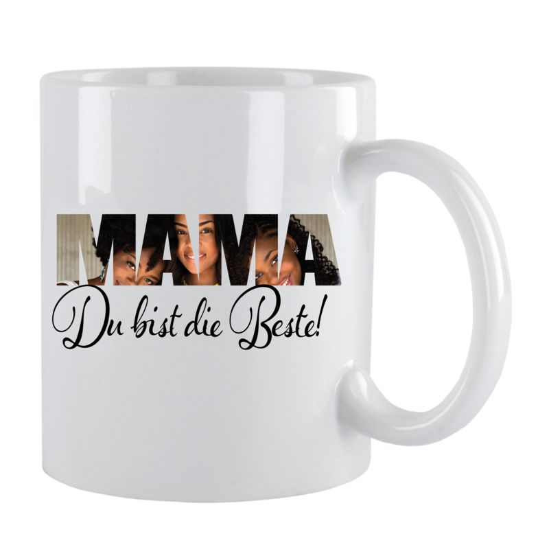 Tasse &quot;Mama ist die Beste&quot;
