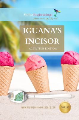 Iguana's Incisor Activities Edition: eBook