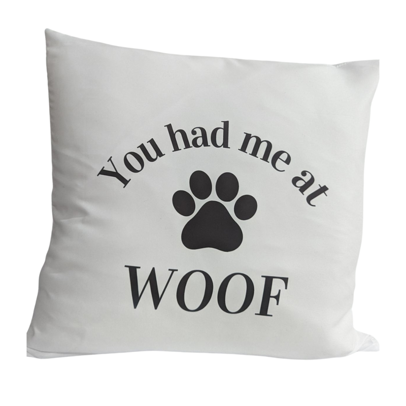 You had me at WOOF pillow
