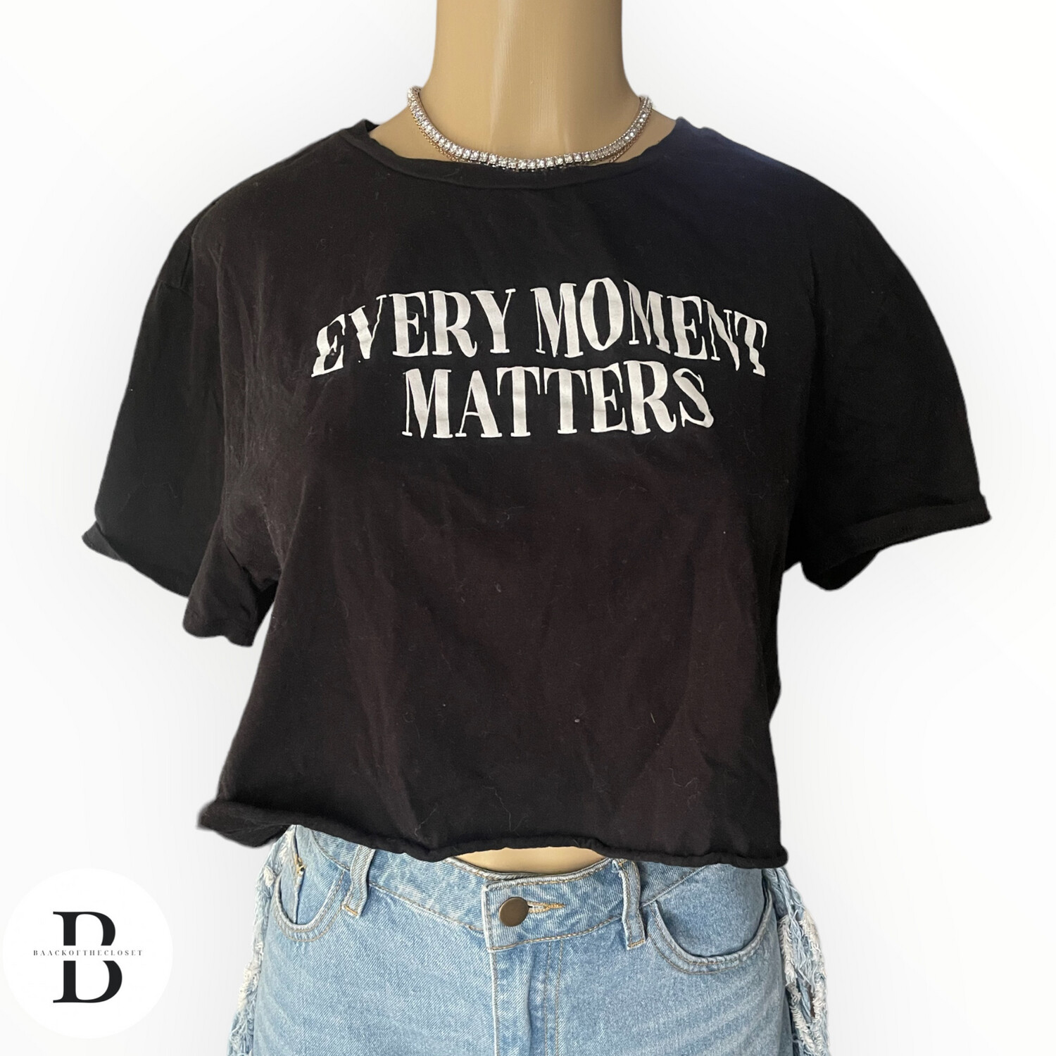 “ Every Moment Matters” Crop Tee