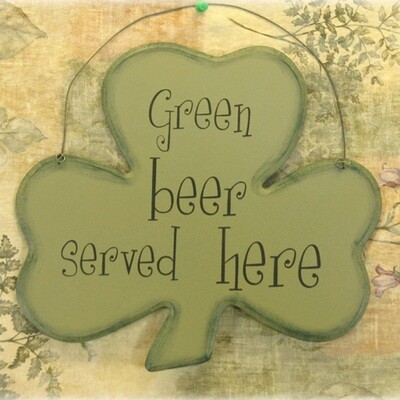 PS11B Green Beer Served Here Greeter