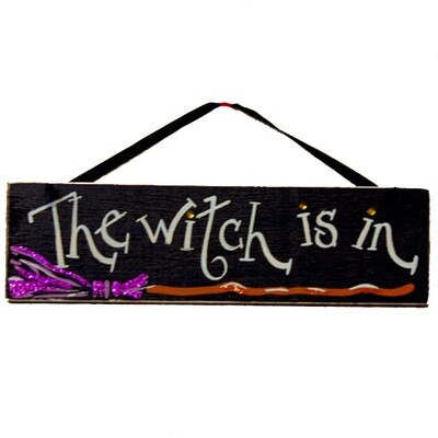 HS525 Witch is In Small Sign