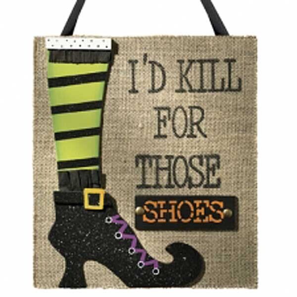 HS535 Kill For Shoes Sign