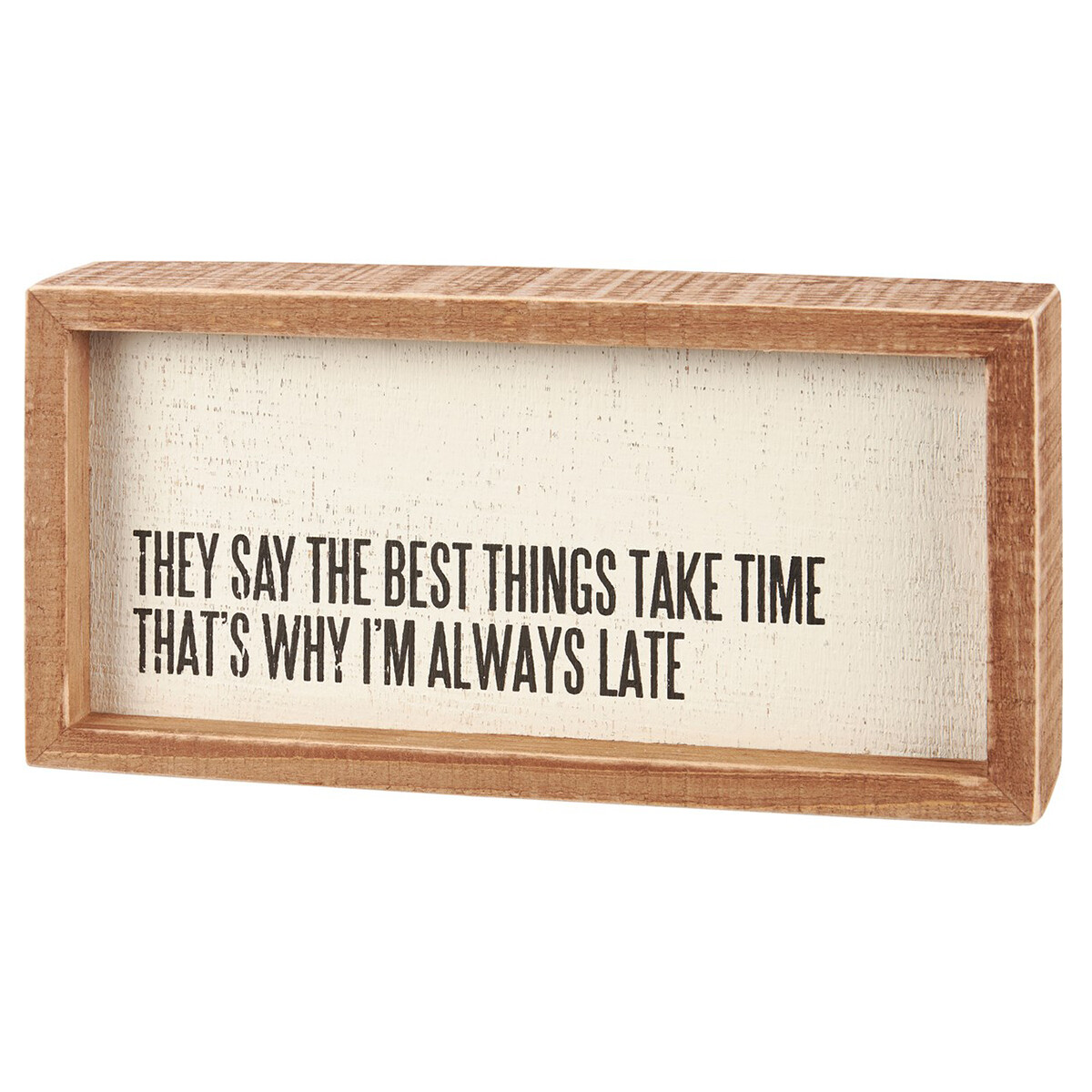 AC251 I'm Always Late Box Sign