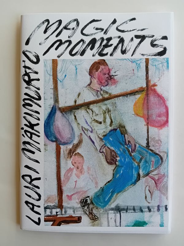 Magic Moments - Lauri Mäkimurto