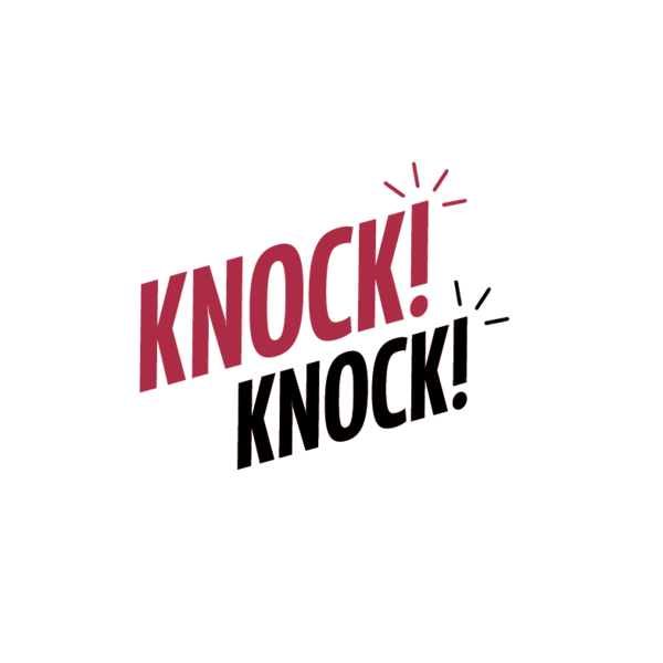 KNOCK KNOCK