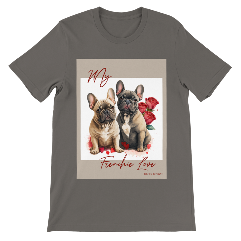 D˙Bern Designe French Bulldog Love unisex T shirt  /in 6  colors