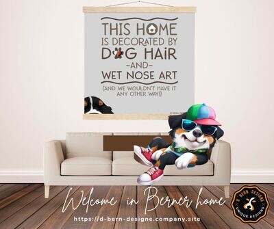 D´Bern Designe premium semi-glossy &quot;Berner home rules&quot; poster with hanger / 2 sizes /frame in 4 colors