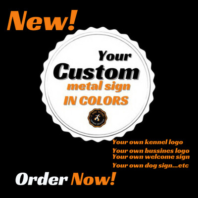 D˙Bern Designe IN and OUTside  YOUR CUSTOM metal sign in COLORS