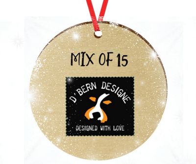 D´Bern Designe round wooden ornament MIX OF 11- 15