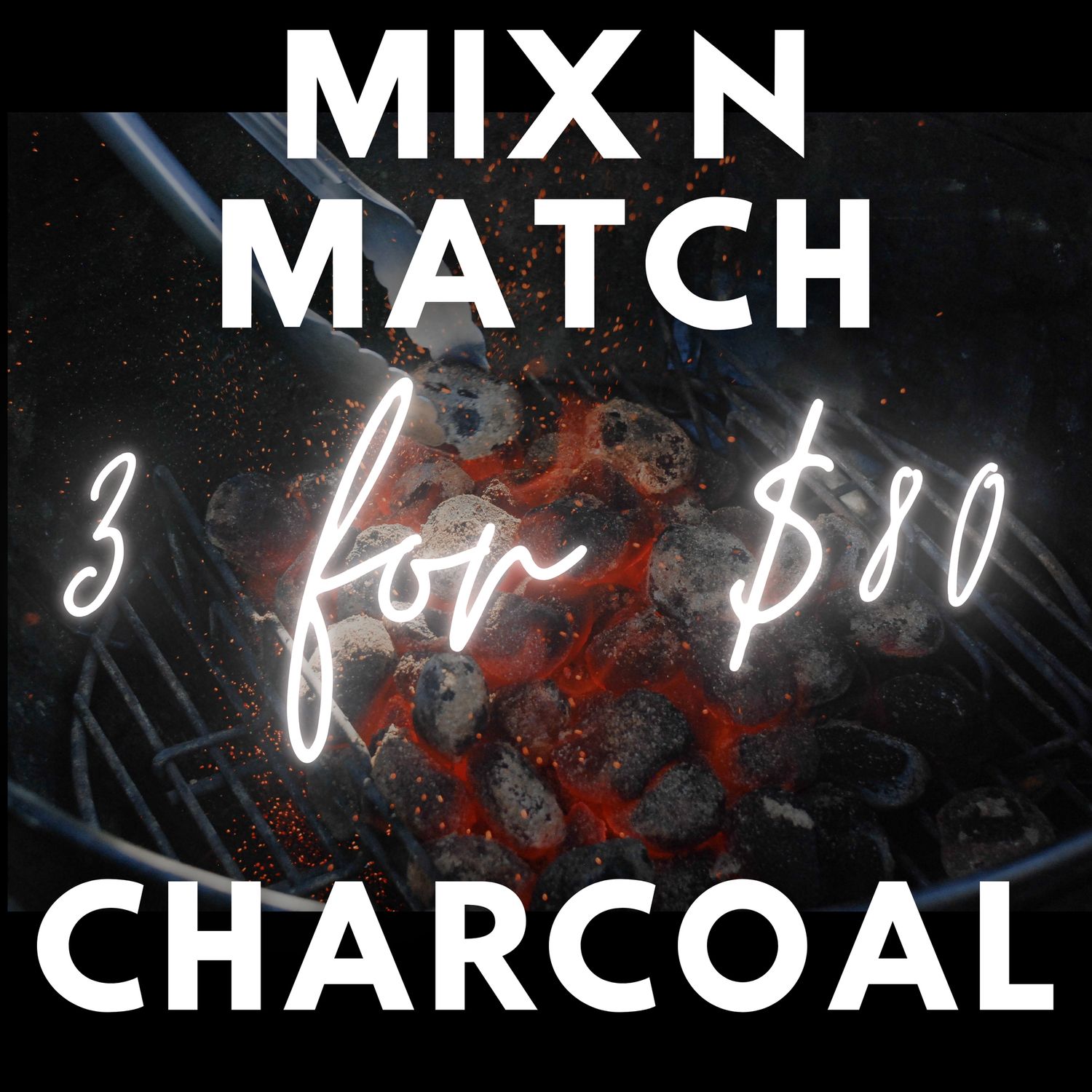 Mix n Match Combo 3 for $80