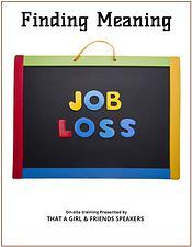 JOB LOSS STRATEGIES (at-your-service webinar)