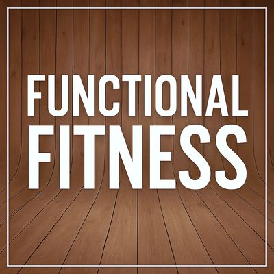 Functional Fitness