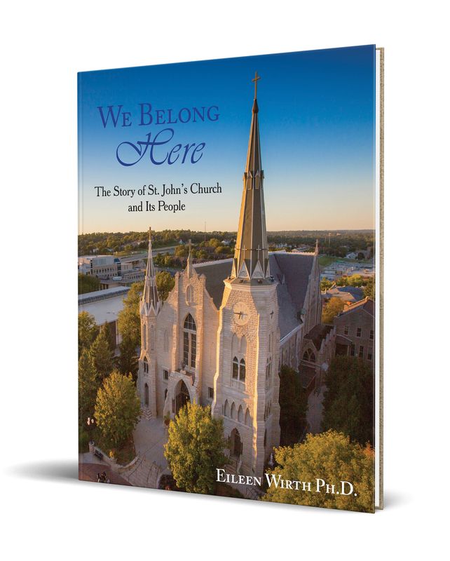 We Belong Here: The Story of St. John’s Church and Its People