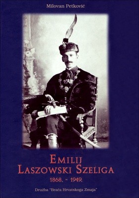 Milovan Petković : Emilij Laszowski Szeliga : 1868. - 1949.