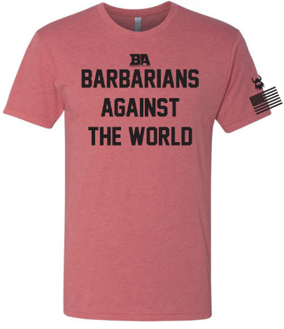 Barbarian Against The World Tri-Blend Shirt*