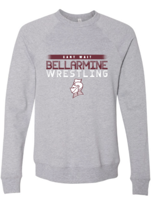 Bellarmine Wrestling Can't Wait Gray Crewneck