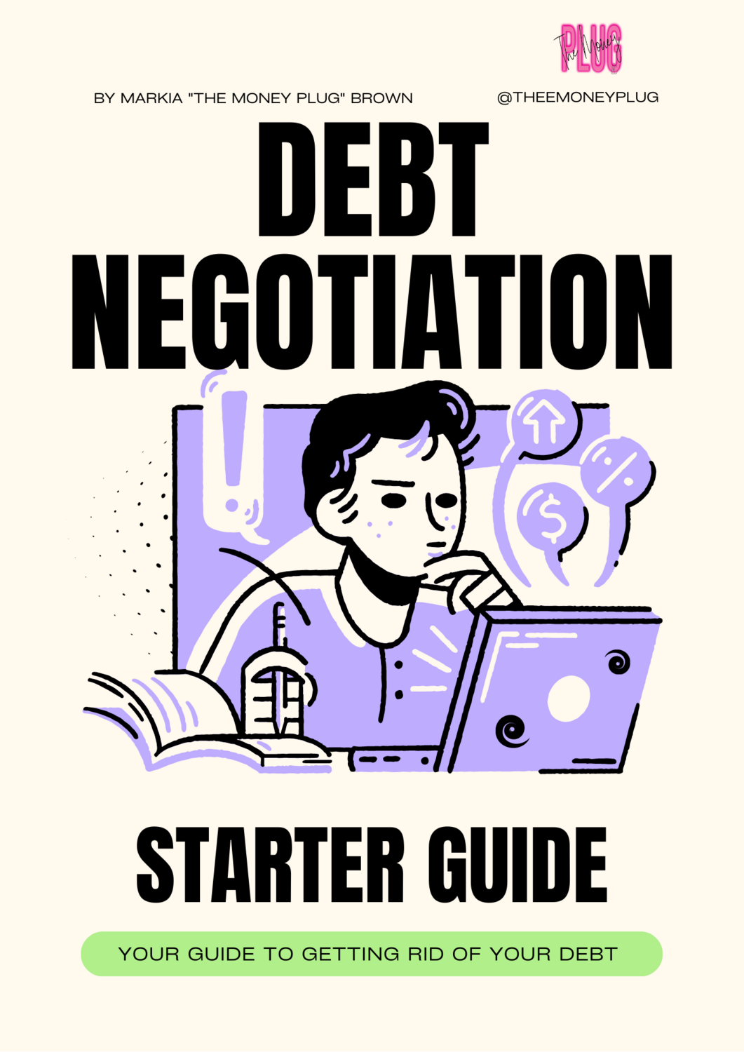 Debt Negotiation Starter Guide (Free)