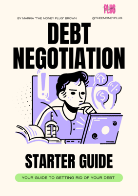 Debt Negotiation Starter Guide (Free) Debt Negotiation Starter Guide (Free)