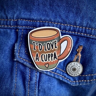 ‘I’d Love A Cuppa’ Wooden Pin Badge