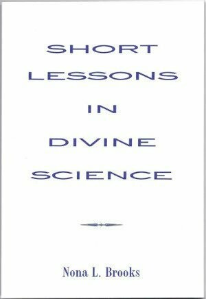 Short Lessons in Divine Science