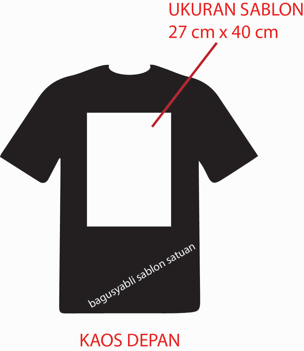 Sablon Kaos Satuan 27 x 40 Cm