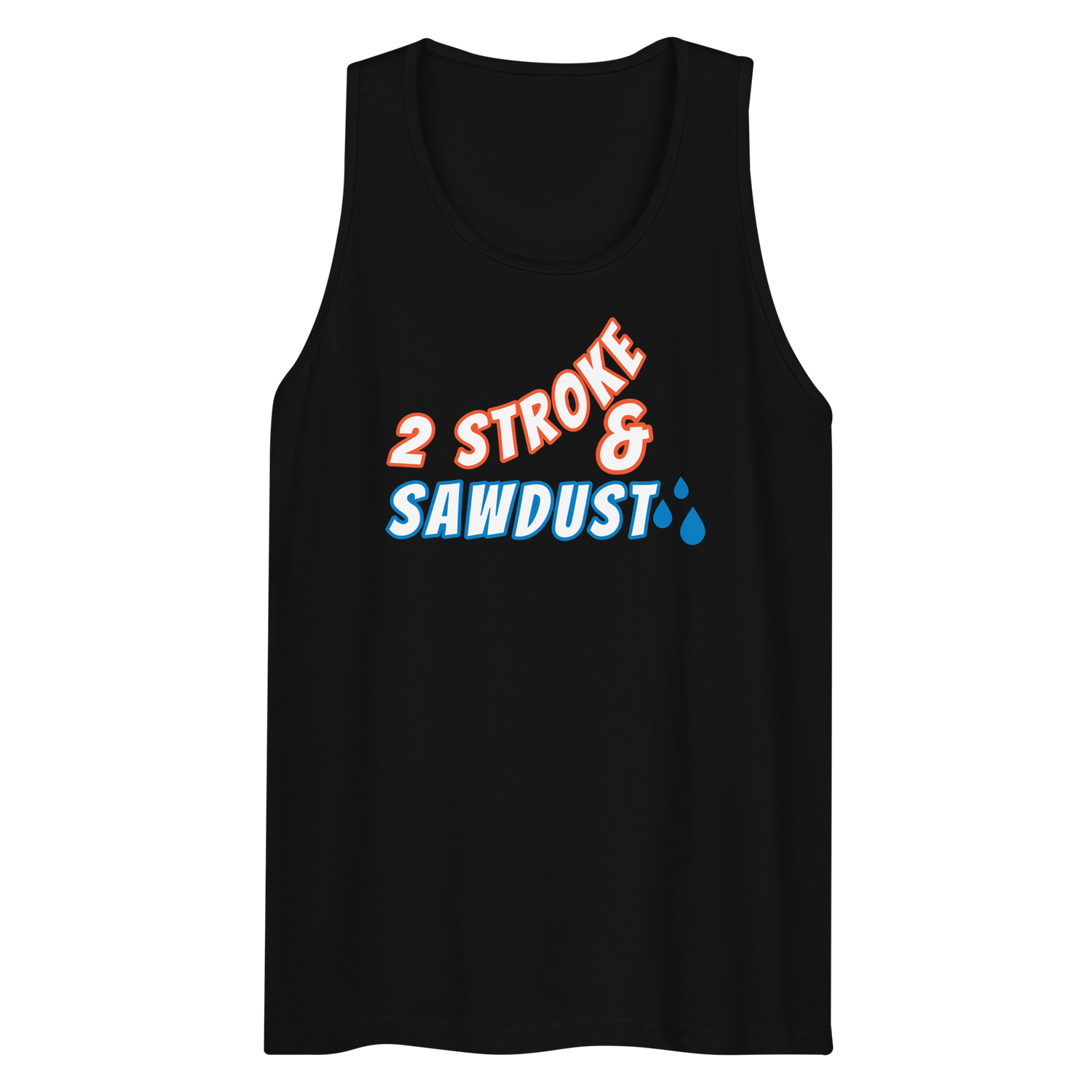 2 Stroke and Sawdust Men’s premium tank top