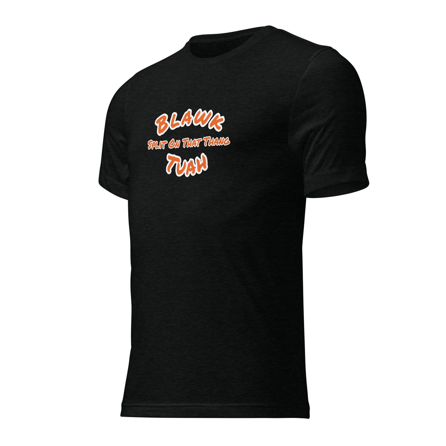 Blawk Tuah Short sleeve t-shirt