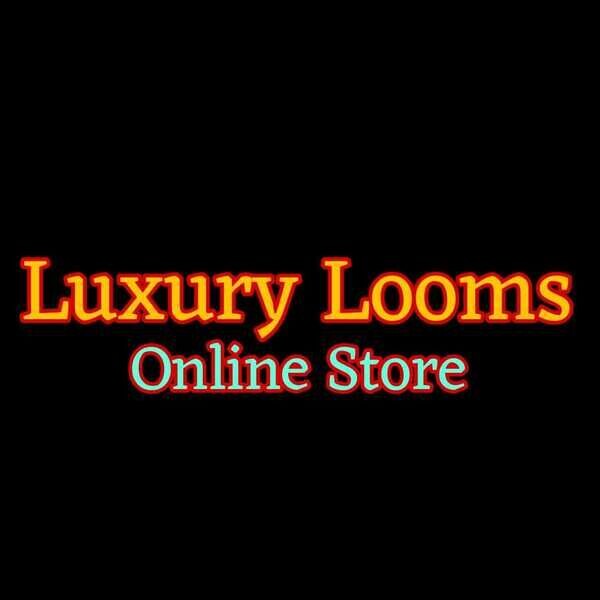 Luxury Looms