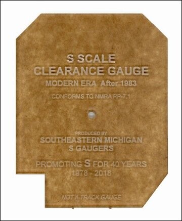 CLEARANCE GAUGE, S-SCALE; MODERN ERA,  post-1983;  NASG product