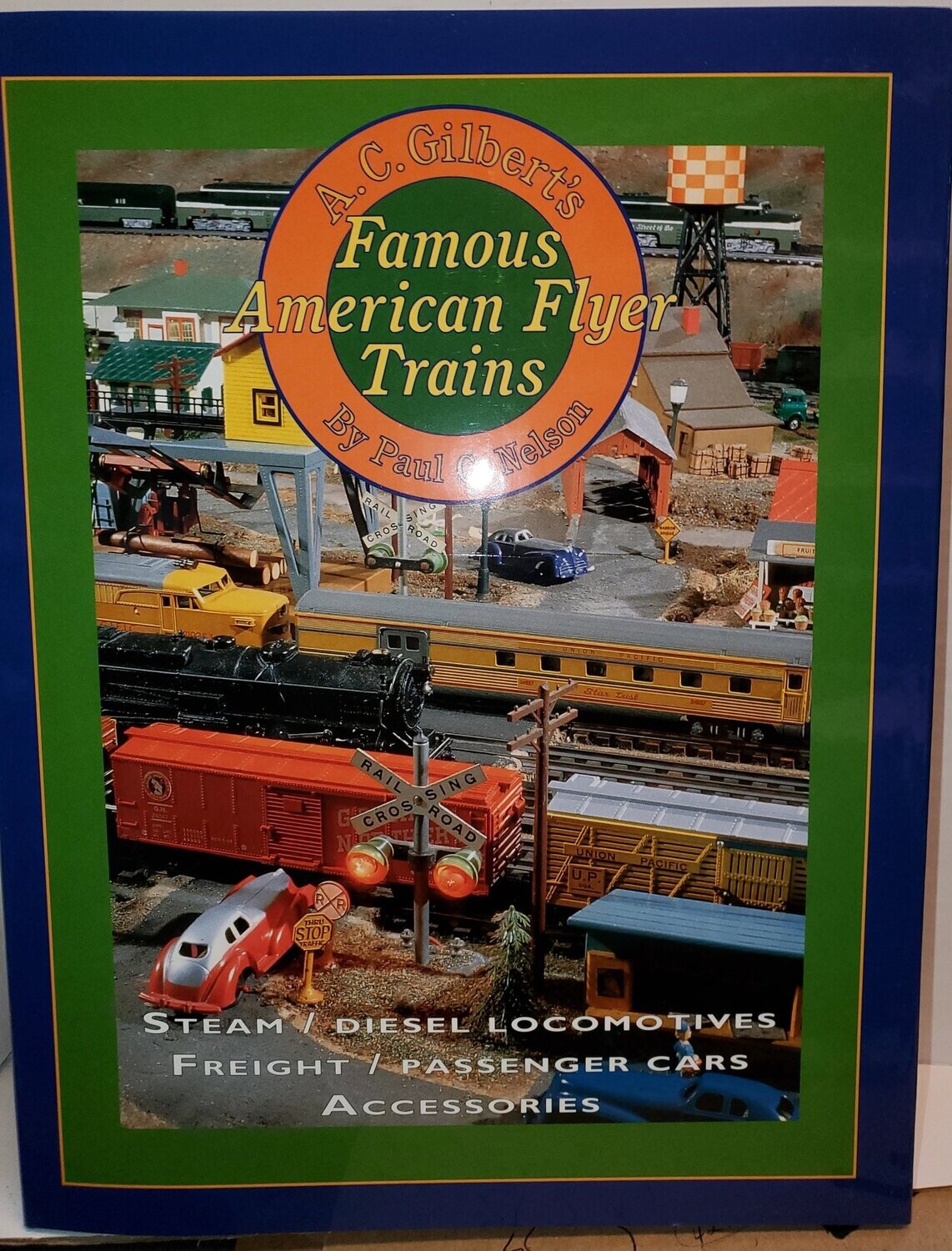 BOOK: "AC GILBERT'S FAMOUS AF TRAINS" by Paul Nelson