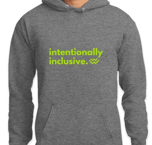 Intentionally Inclusive Hoodie - Grey