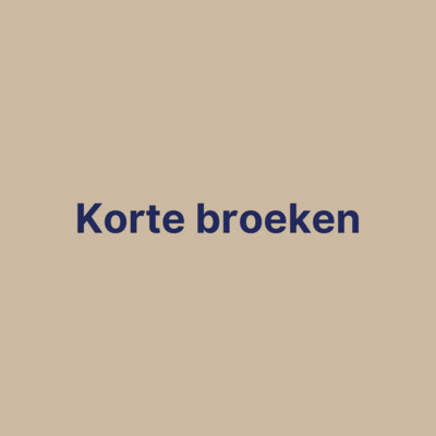 Korte broeken
