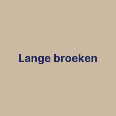 Lange broeken
