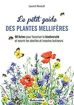 Petit guide des plantes mellifères