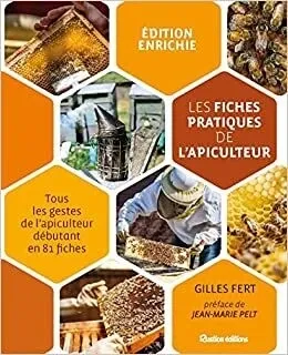 Les fiches pratiques de l&#39;apiculteur