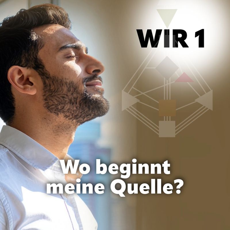 WIR 1 - Wo beginnt meine Quelle