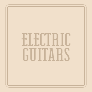 ELECTRIC GUITARS