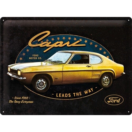 TIN SIGN 30x40CM FORD CAPRI LEADS THE WAY