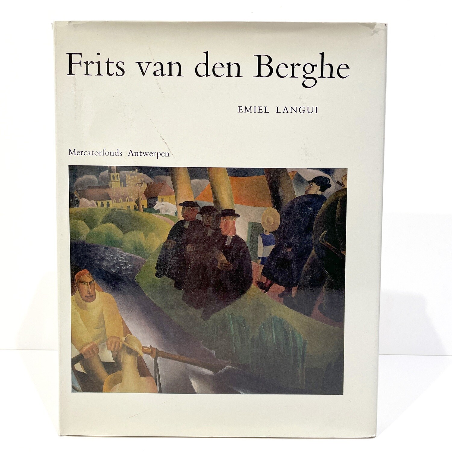 Boek | Frits Van den Berghe – De mens en zijn werk, Emiel Langui, Mercatorfonds, 1968
