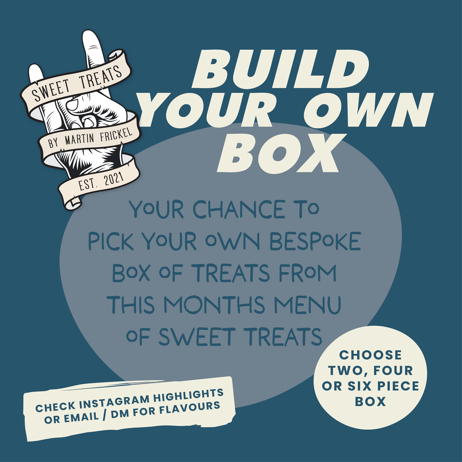 BUILD YOUR OWN BOX