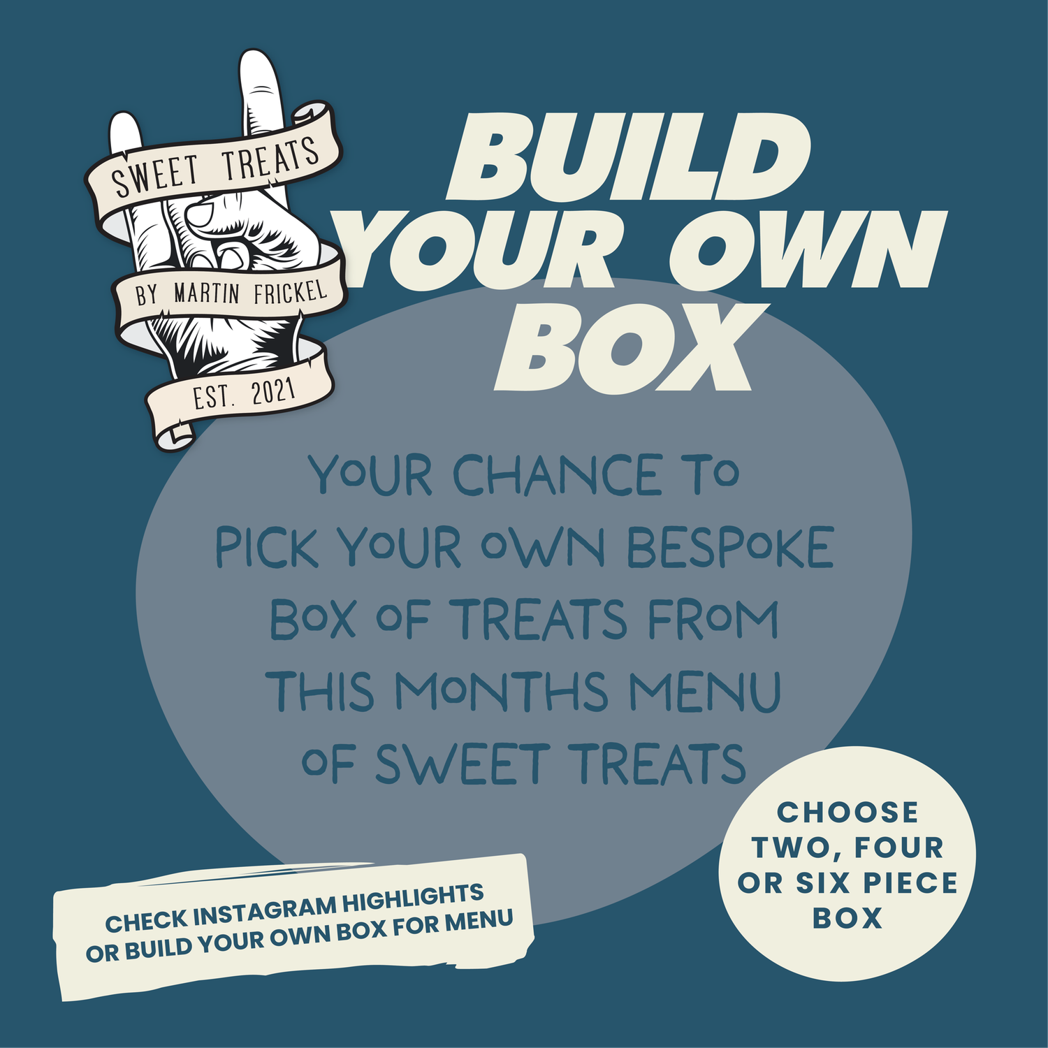 BUILD YOUR OWN BOX BUILD YOUR OWN BOX