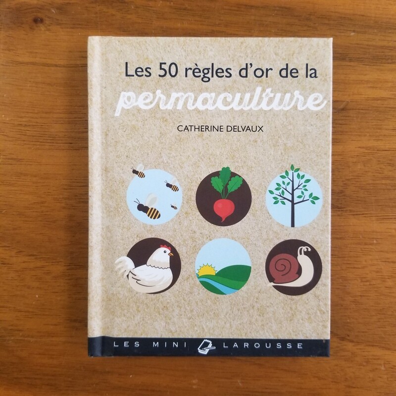 50 règles d'or de la Permaculture